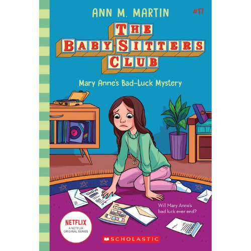 Mary Anne's Bad Luck Mystery (The Baby-Sitters Club #17)