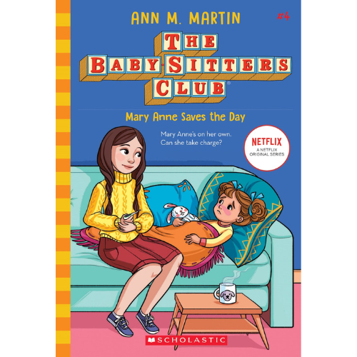 Mary Anne Saves the Day (The Baby-sitters Club, 4)