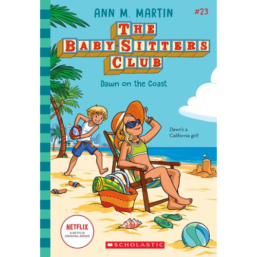 Dawn on the Coast (The Baby-Sitters Club #23)
