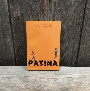 Patina - (Track) by Jason Reynolds (Hardcover)